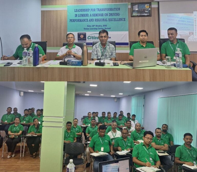 लुम्बिनीमा सिटिजन्स बैंकको ‘लिडरसिप फर ट्रास्फर्मेसन’ सेमिनार